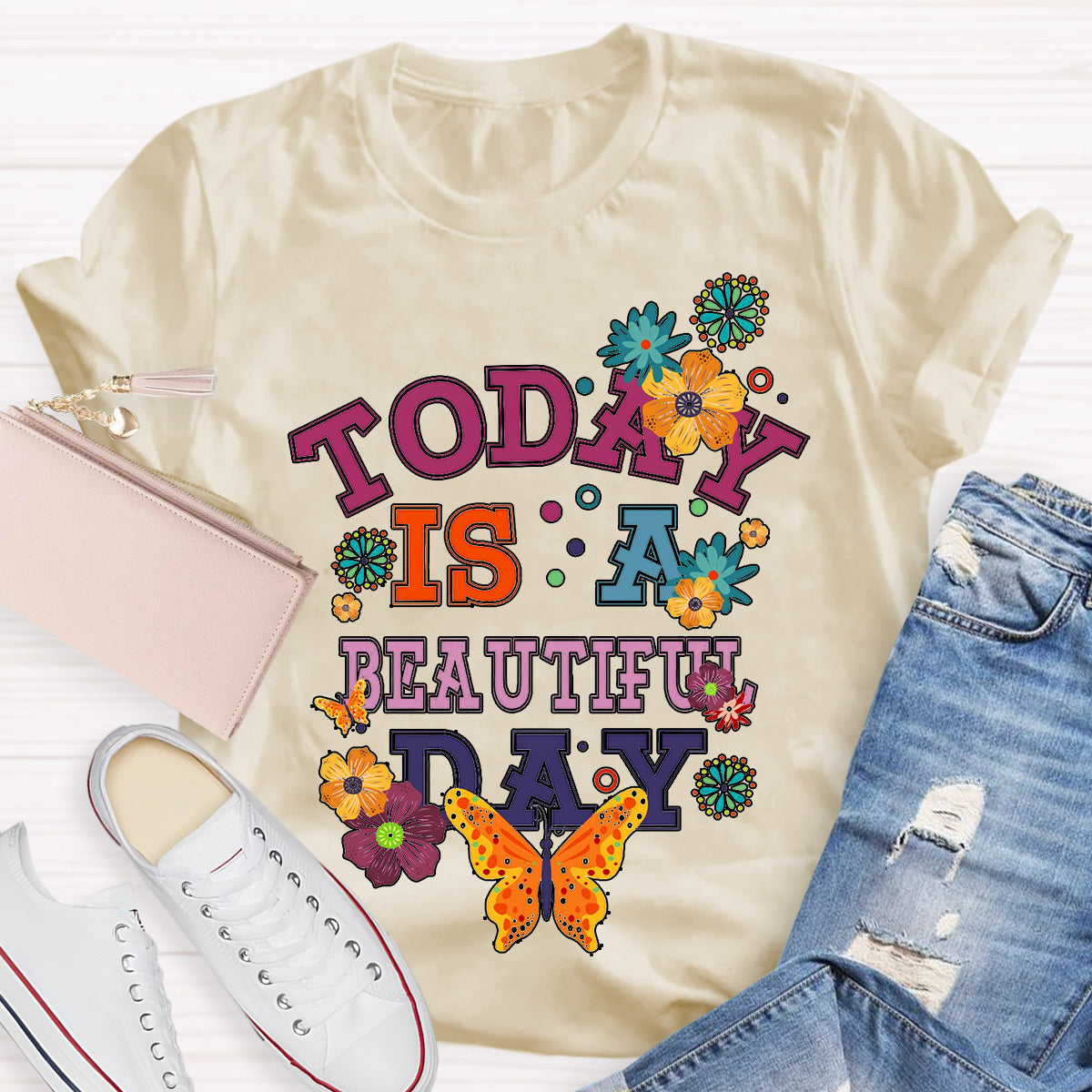 Today Is A Beautiful Day T-Shirt
