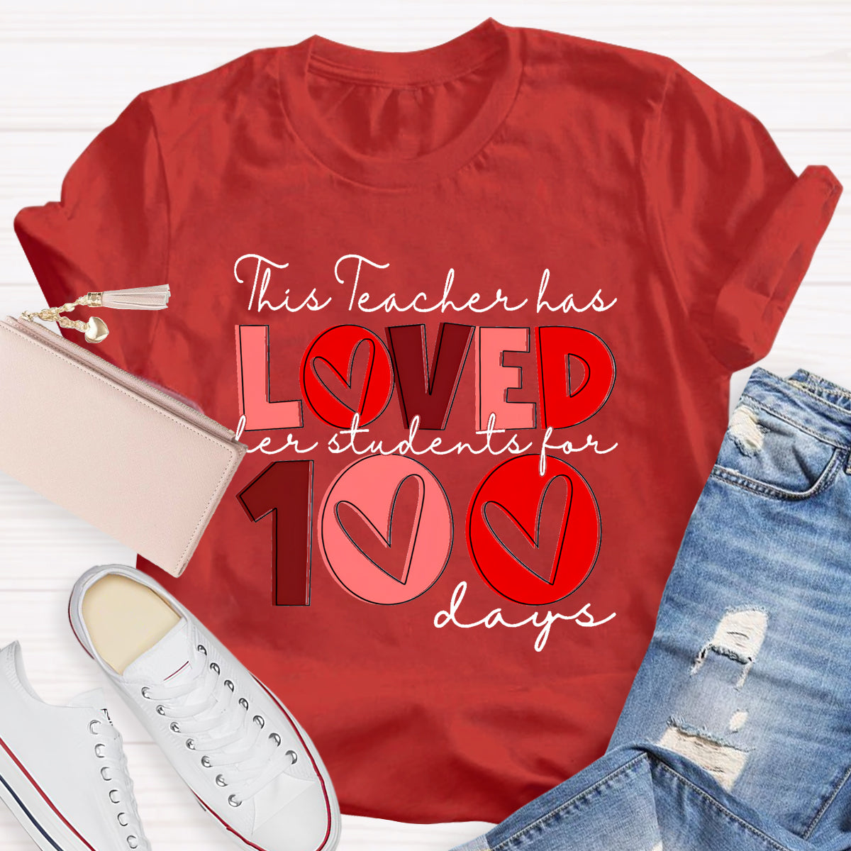 This Teacher Has Loved Her Students For 100 Days T-Shirt
