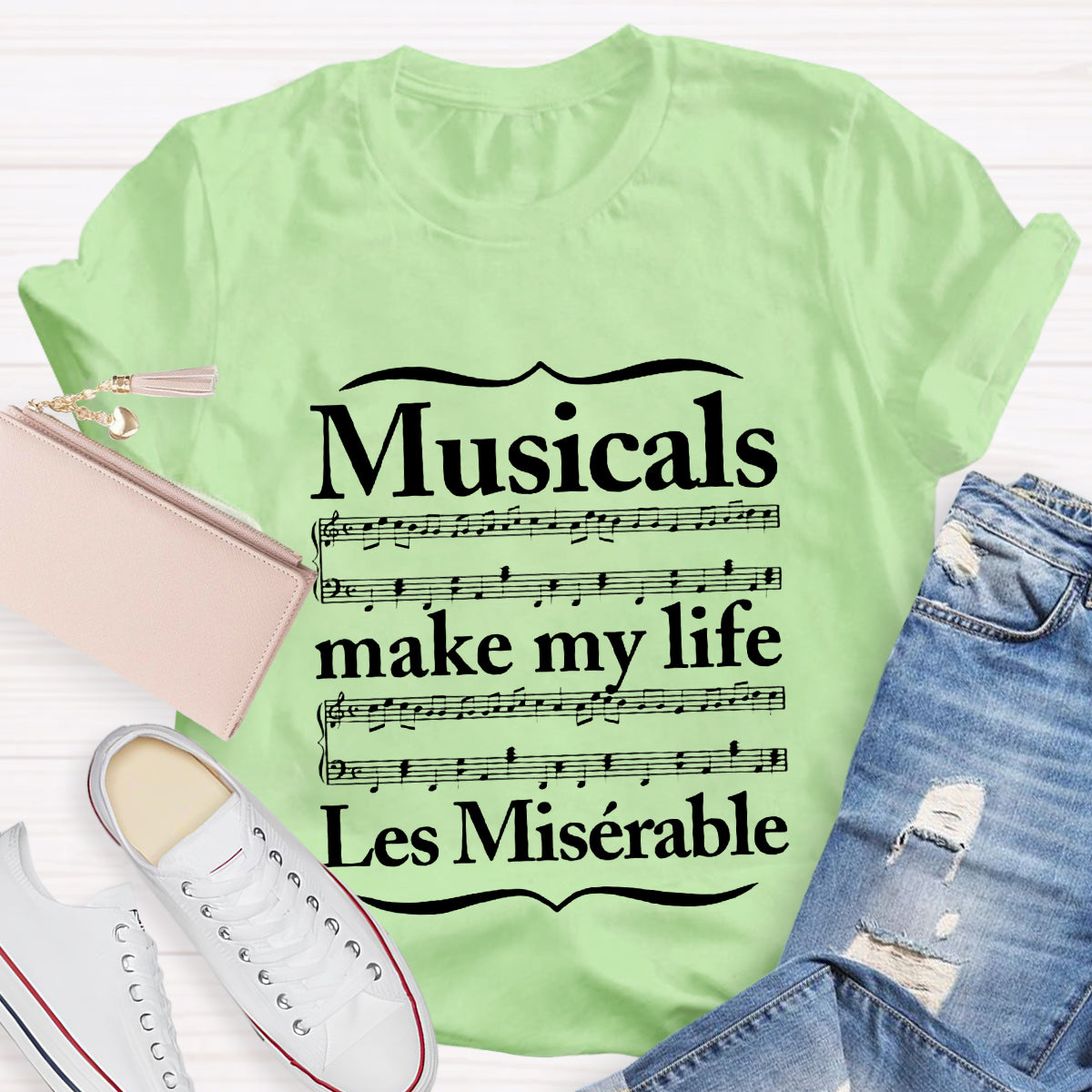 Musicals Make My Life Les Miserable T-Shirt