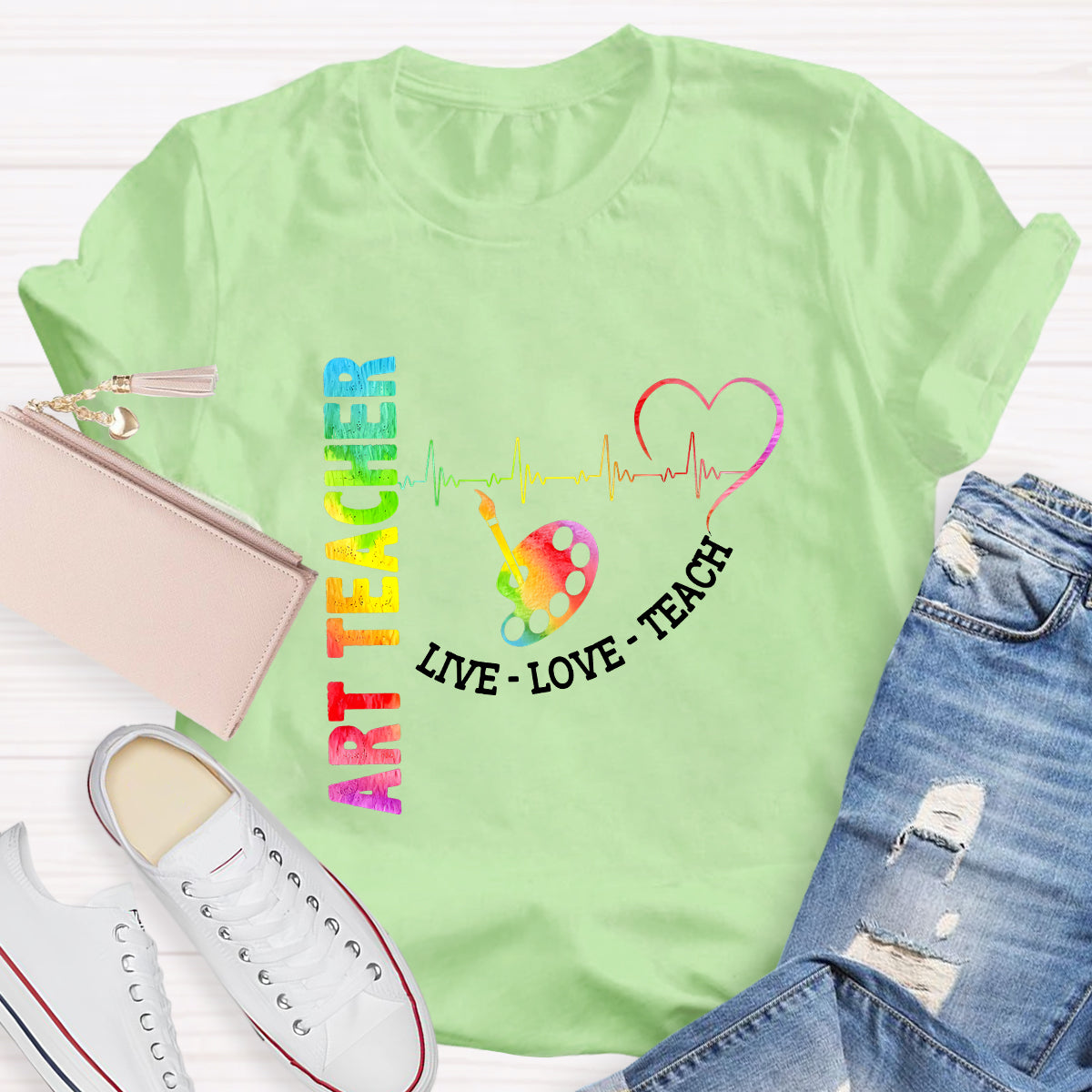 Live Love Teach Art Teacher T-Shirt
