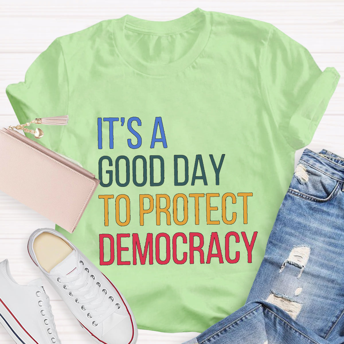 It's A Good Day To Protect Democracy Teacher T-Shirt