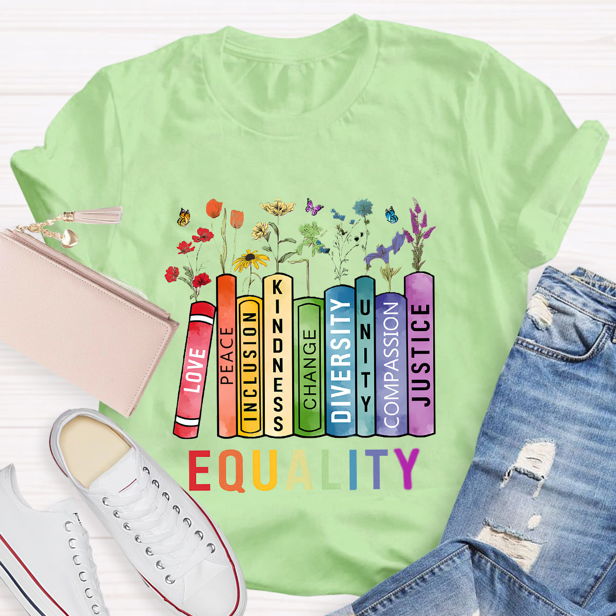Equality Love Kindness Teacher T-Shirt