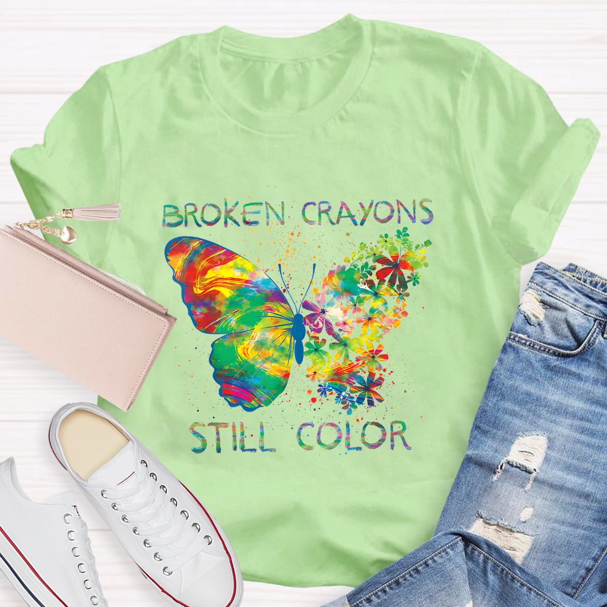 Broken Crayons Still Color Teacher T-Shirt