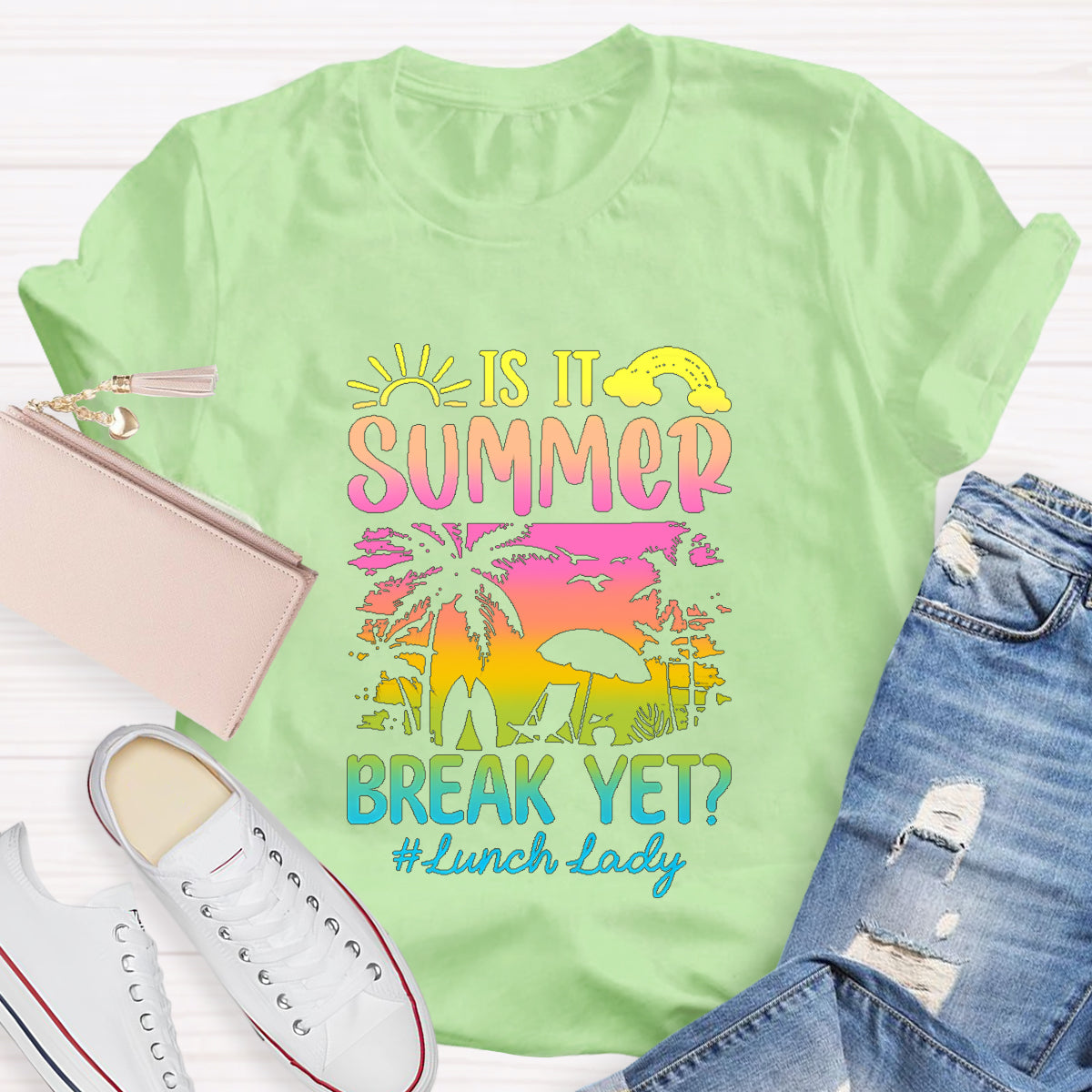 Personalized Position In School Is It Summer Break Yet T-Shirt