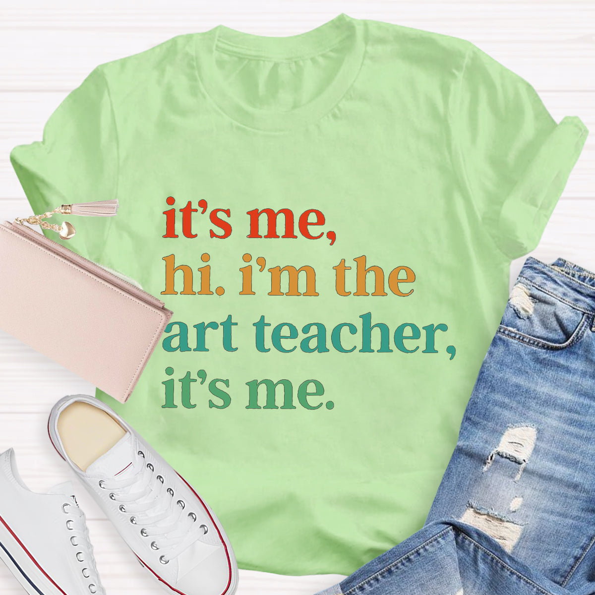 It's Me Hi I'm The Art Teacher T-Shirt