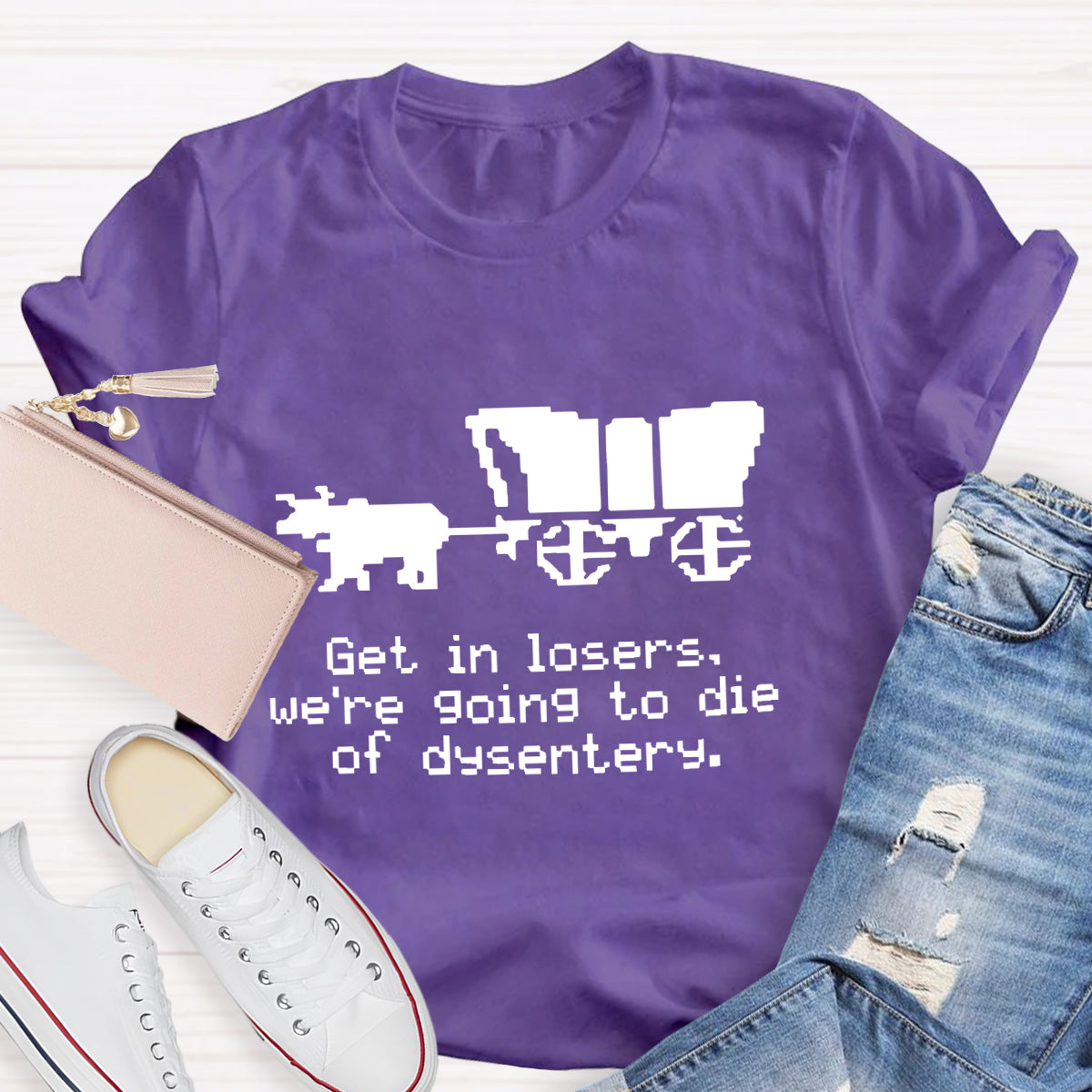 Get In Loser Funny History Teacher T-Shirt