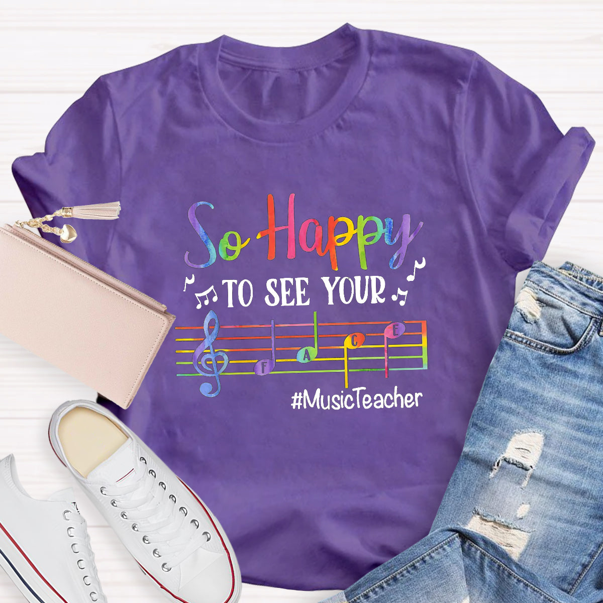 So Happy To See Your Face Music Teacher T-Shirt