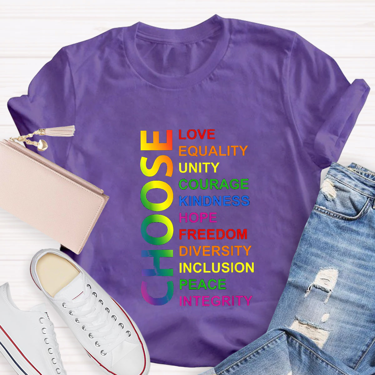 Choose Love Equality Unity Teacher T-Shirt