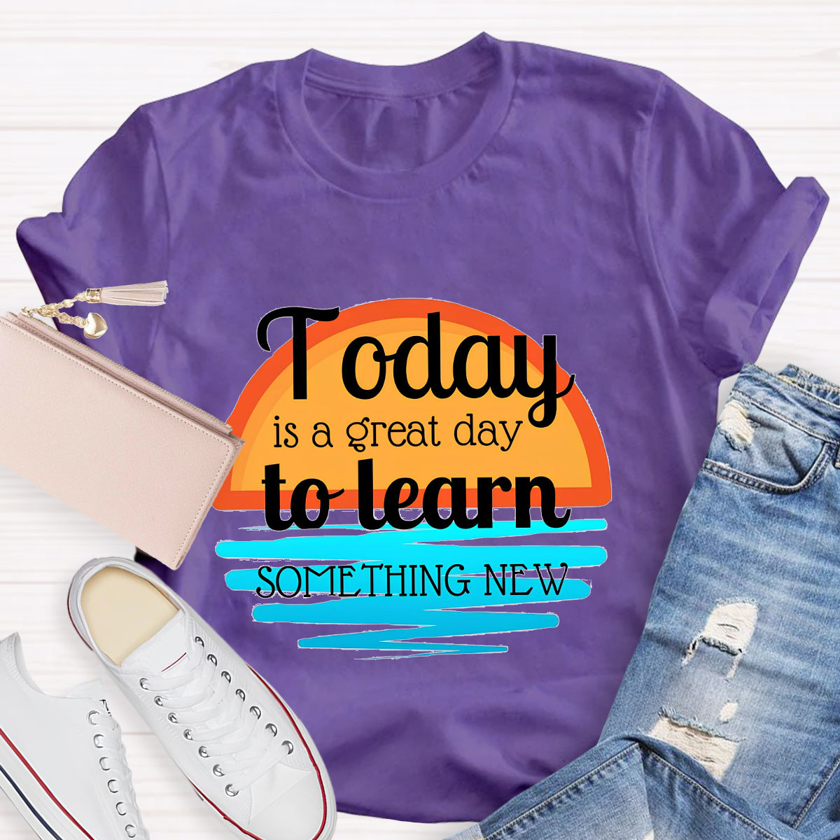 Today Is A Great Day To Learn Something New T-Shirt