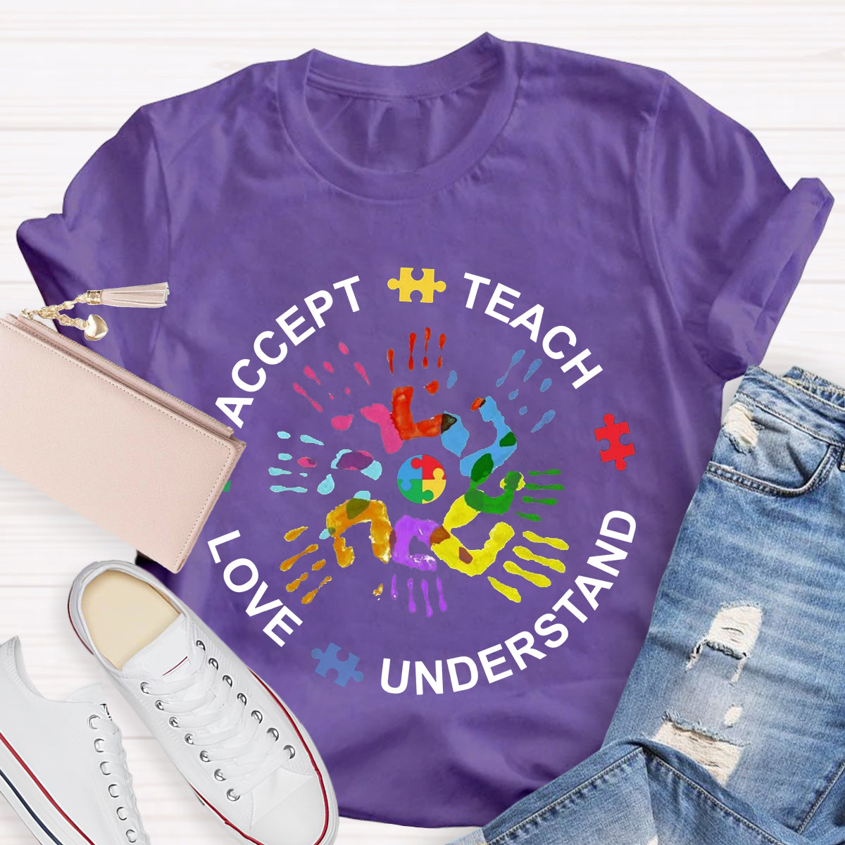 Teach Love Understand And Accept Teacher T-Shirt
