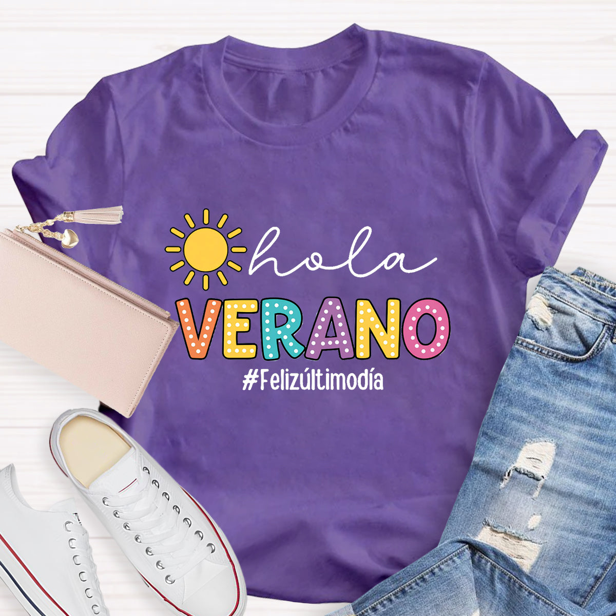 Hola Verano Felizúltimodia Spanish Teacher T-Shirt