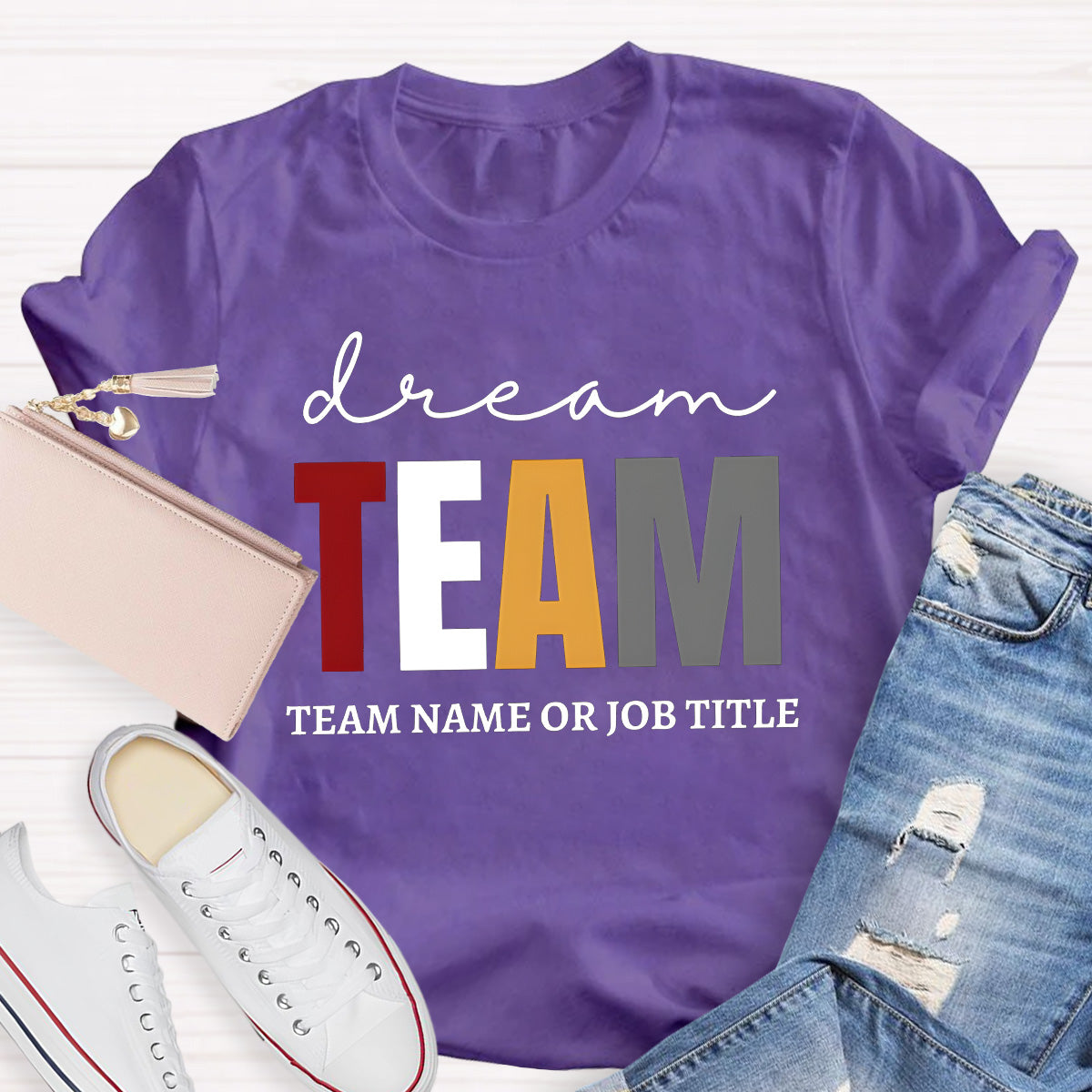 Personalized Team Name Dream Team Teacher T-Shirt