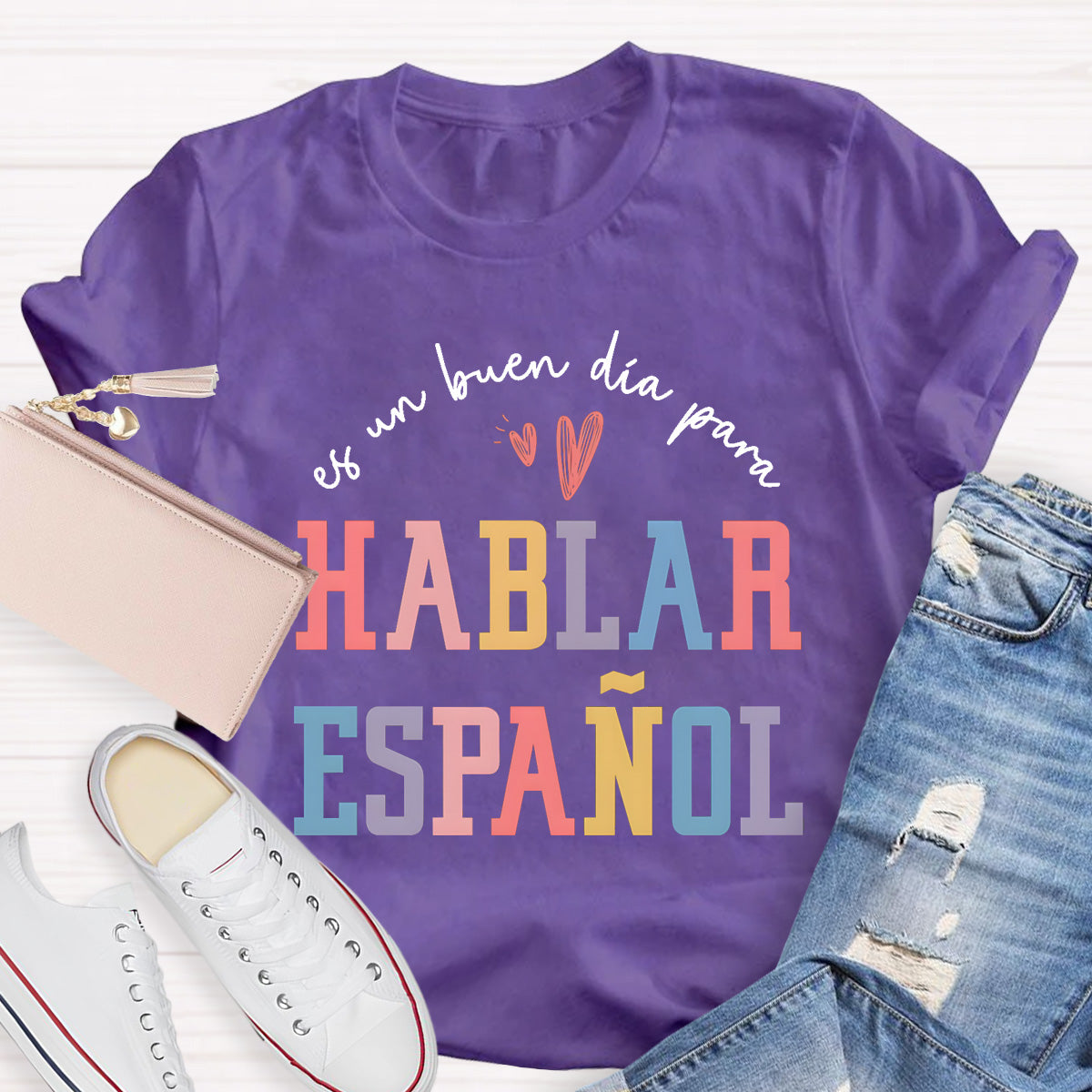 Es Un Buen Día Para Hablar Español Spanish Teacher T-Shirt