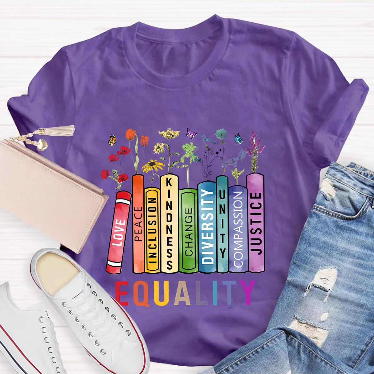 Equality Love Kindness Teacher T-Shirt