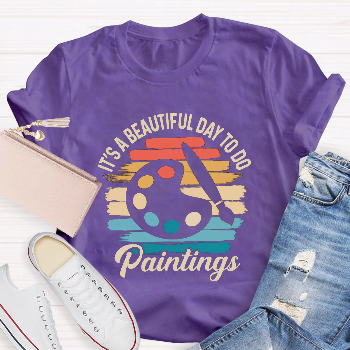 It's A Beautiful Day Teacher To Do Paintings T-Shirt
