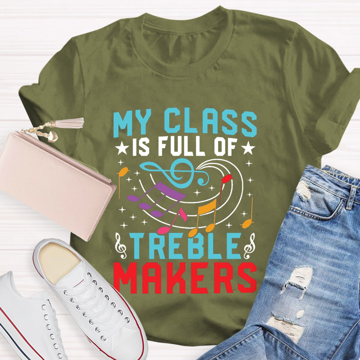 My Class Is Full Of Treble Makes Music Teacher T-shirt