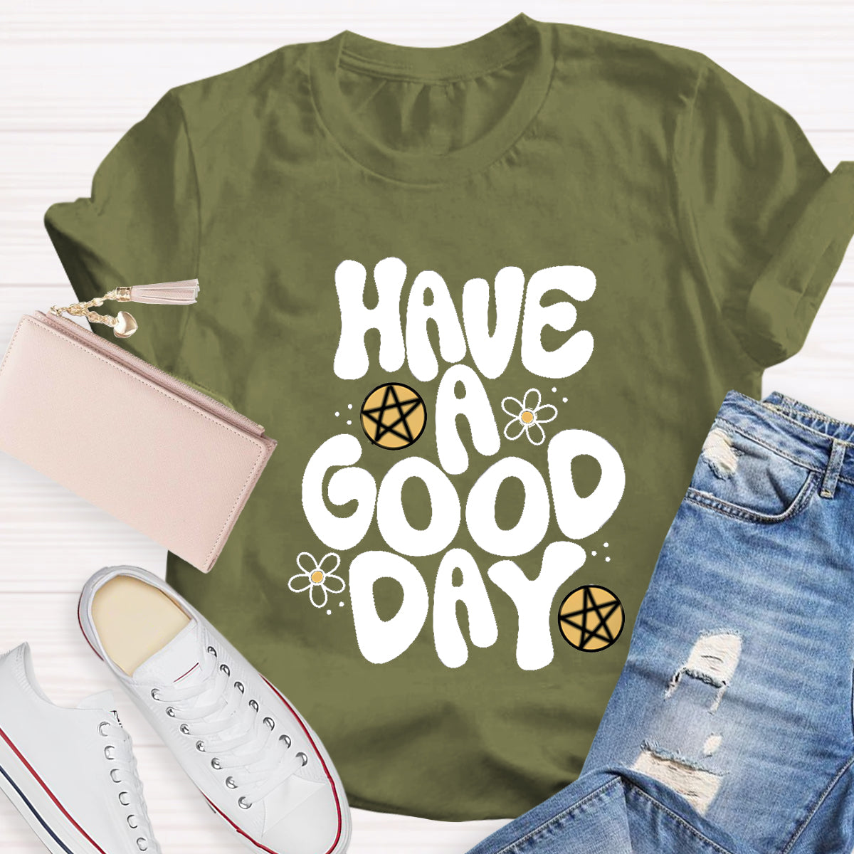 Have A Good Day Teacher T-Shirt