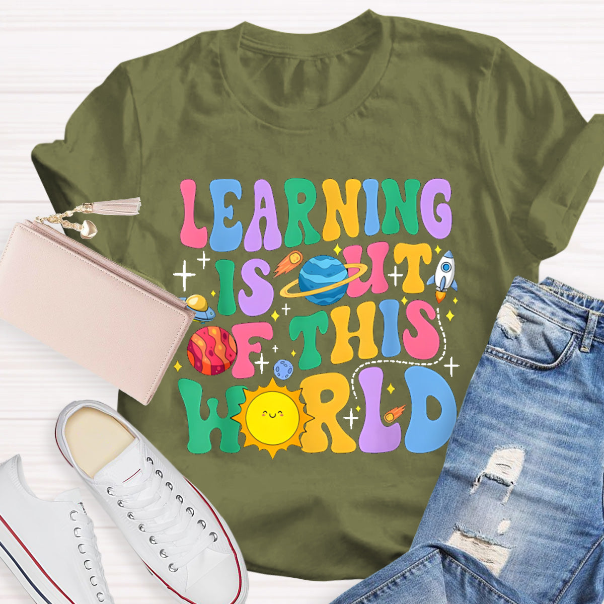 Learning Is Out Of This World Teacher T-Shirt