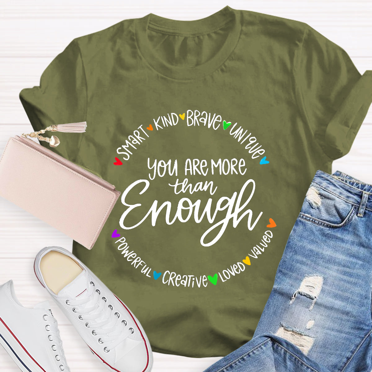 You Are More Than Enough Smart Kind T-Shirt