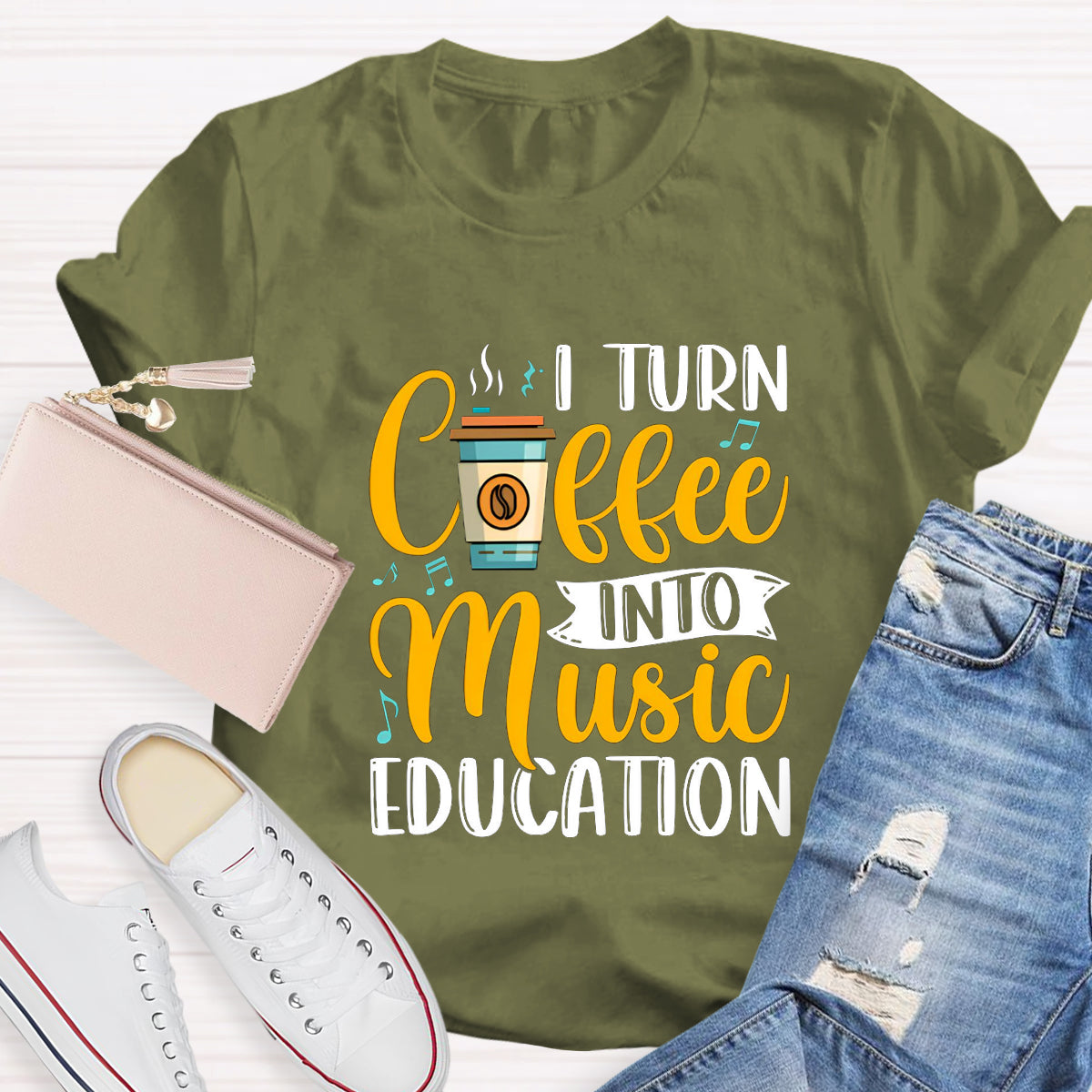 I Turn Coffee Into Music Education Teacher T-Shirt
