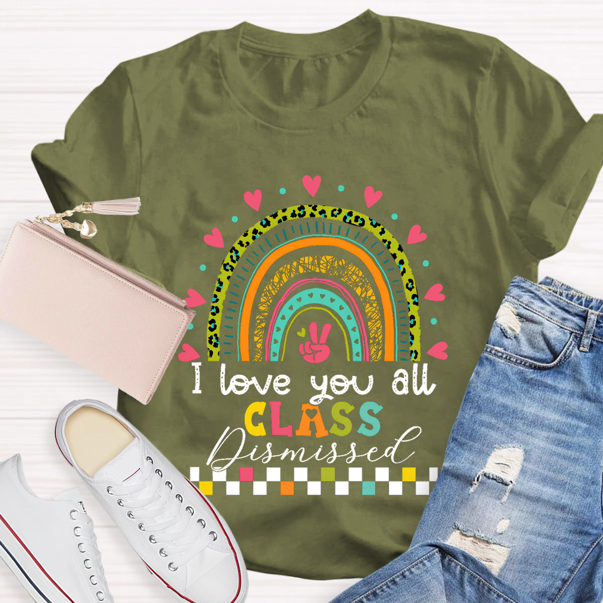 I Love You All Class Dismissed Teacher T-Shirt