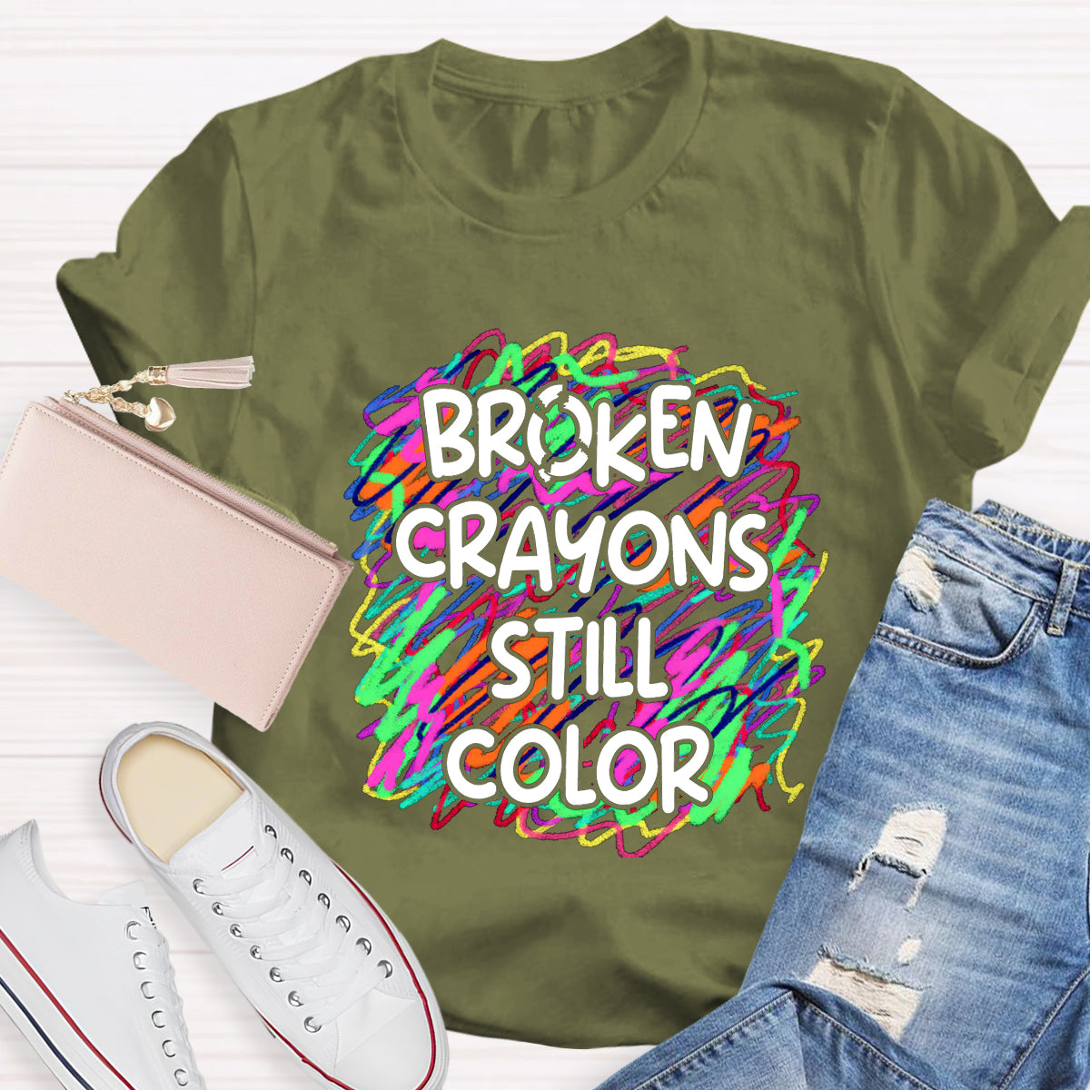 Broken Crayons Still Color Art Teacher T-Shirt