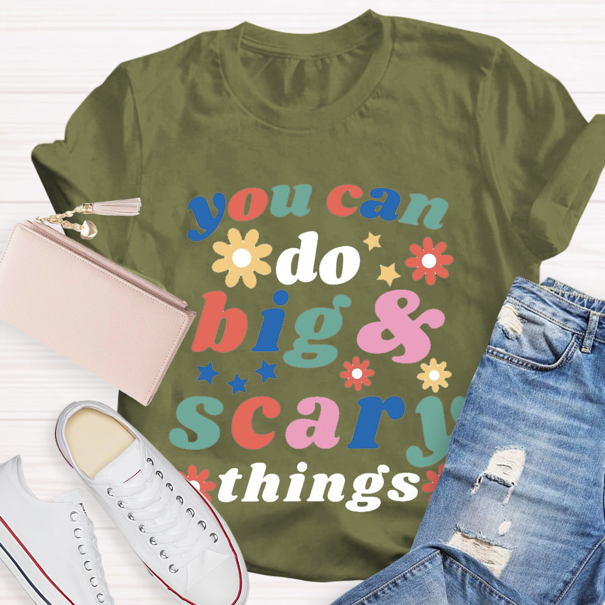 You Can Do Big And Scary Things Special Education Teacher T-Shirt