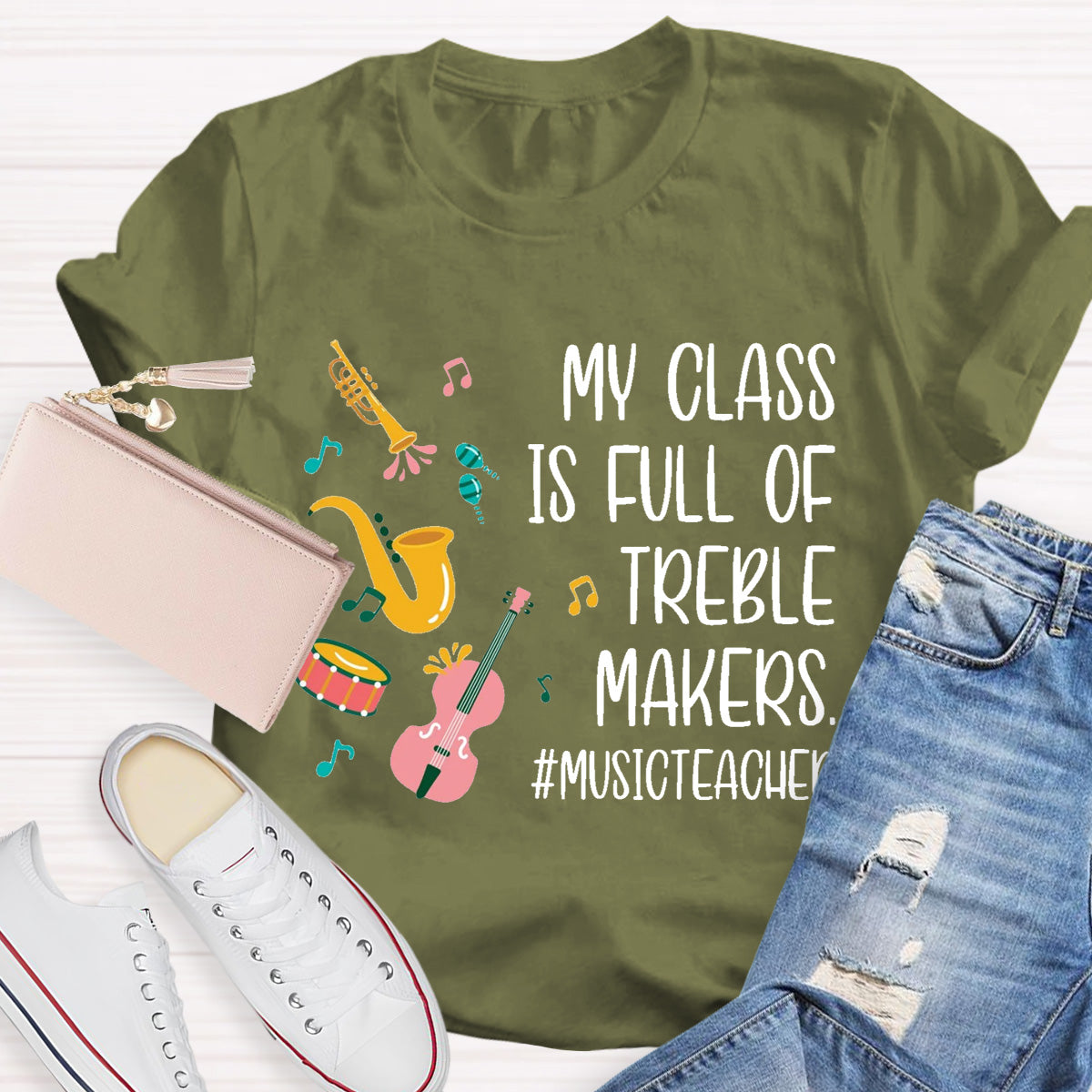 My Class Is Full Of Treble Makes T-Shirt