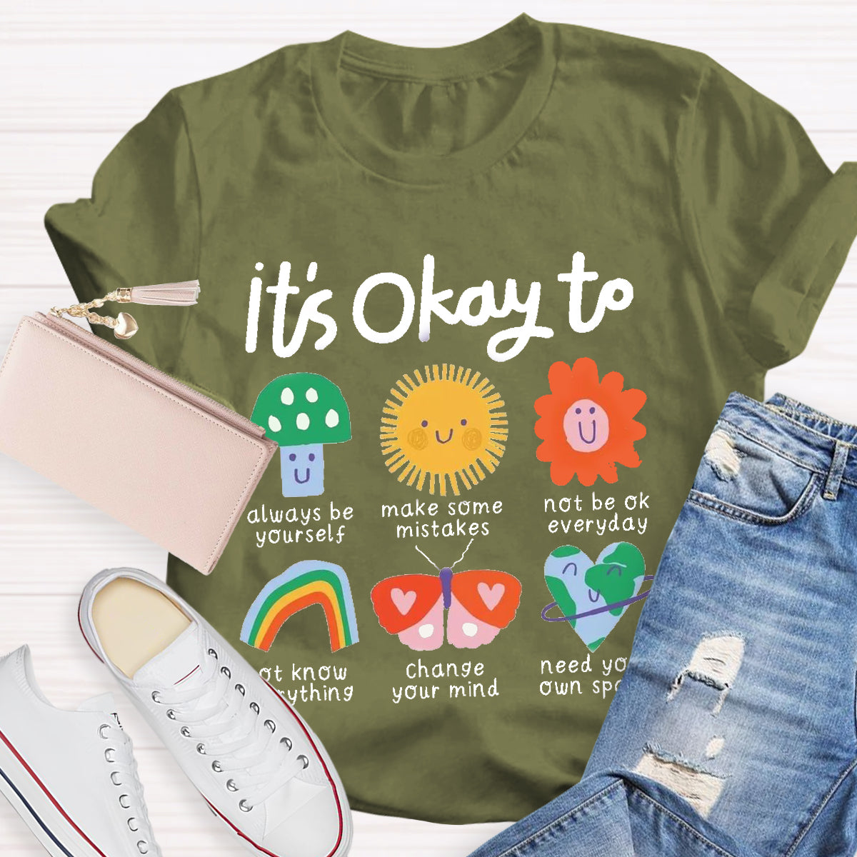 It's Okay To Teacher Always Be Yourself T-Shirt