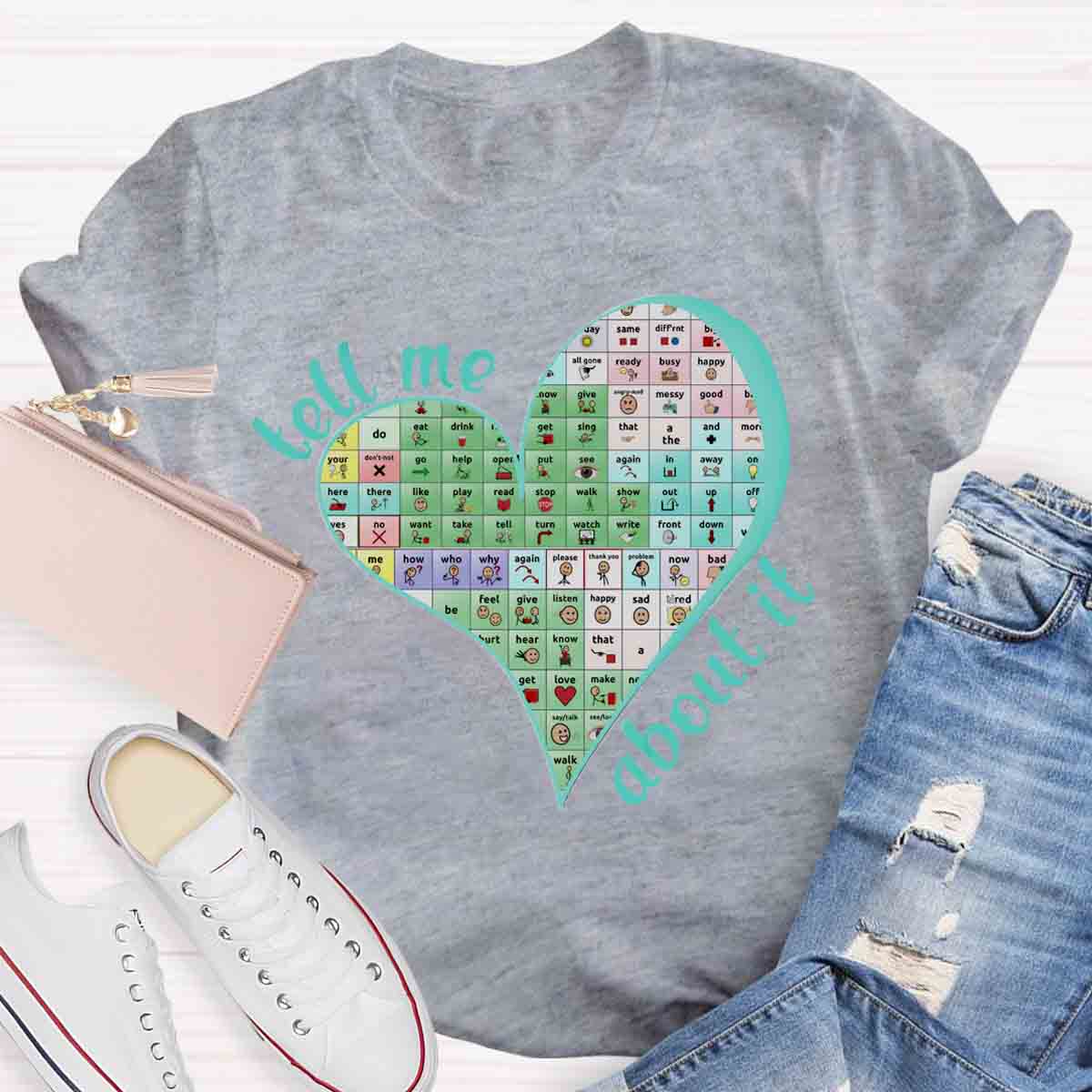 Tell Me About Your Words Matter Teacher T-Shirt