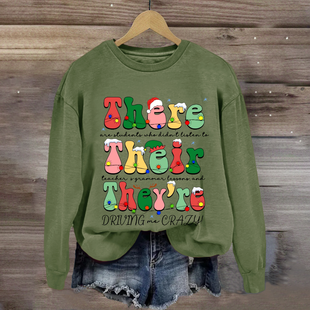 Christmas Their There They're Grammar Teacher Sweatshirt