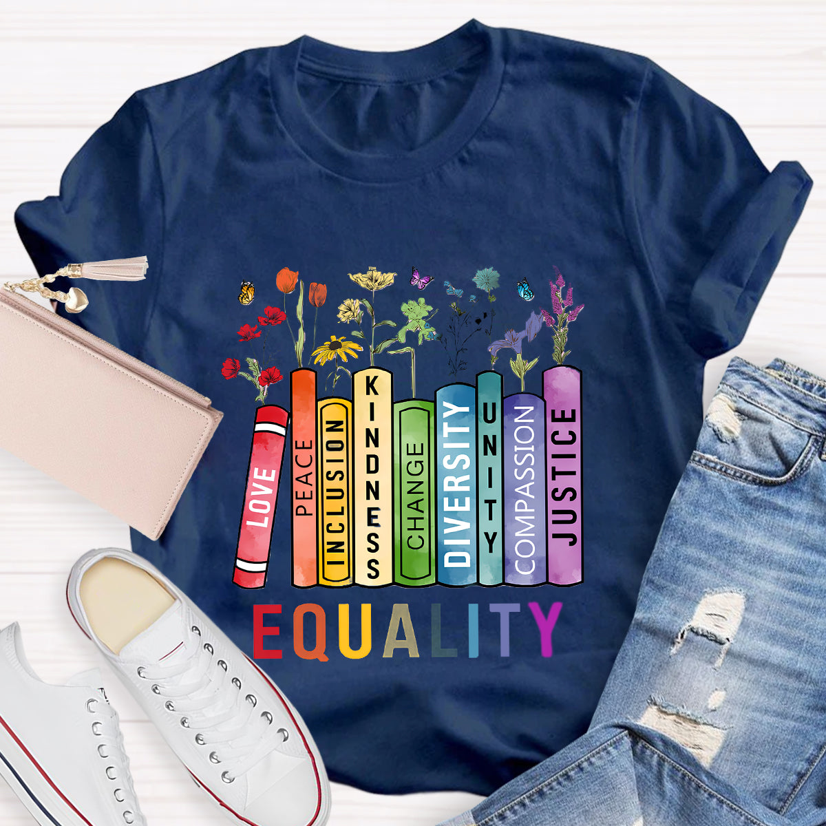 Equality Love Kindness Teacher T-Shirt