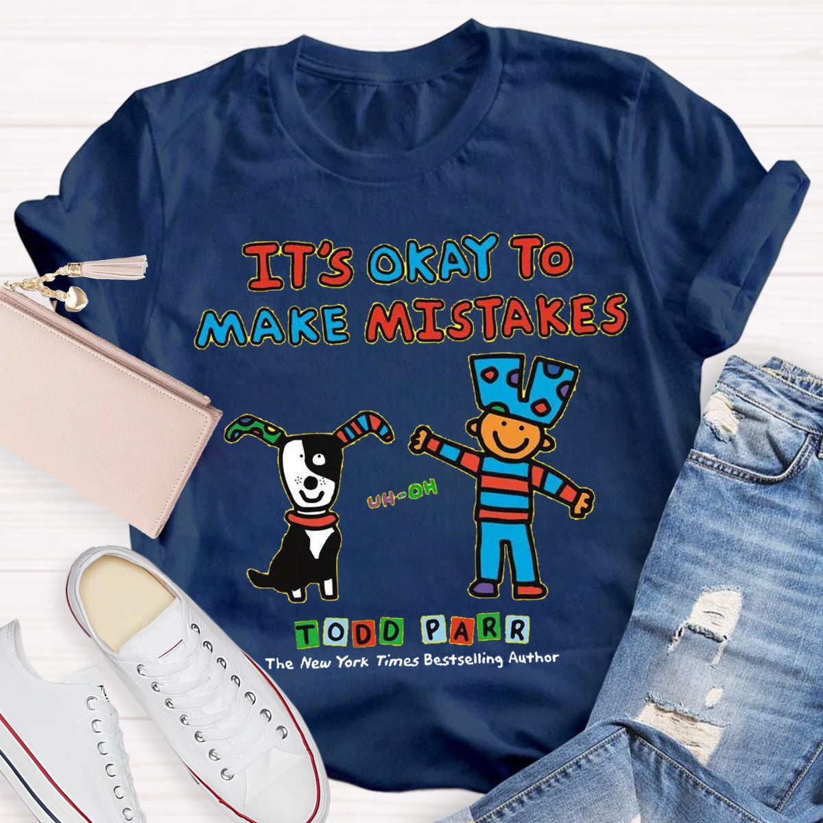 It's Okay to Make Mistakes Teacher T-Shirt