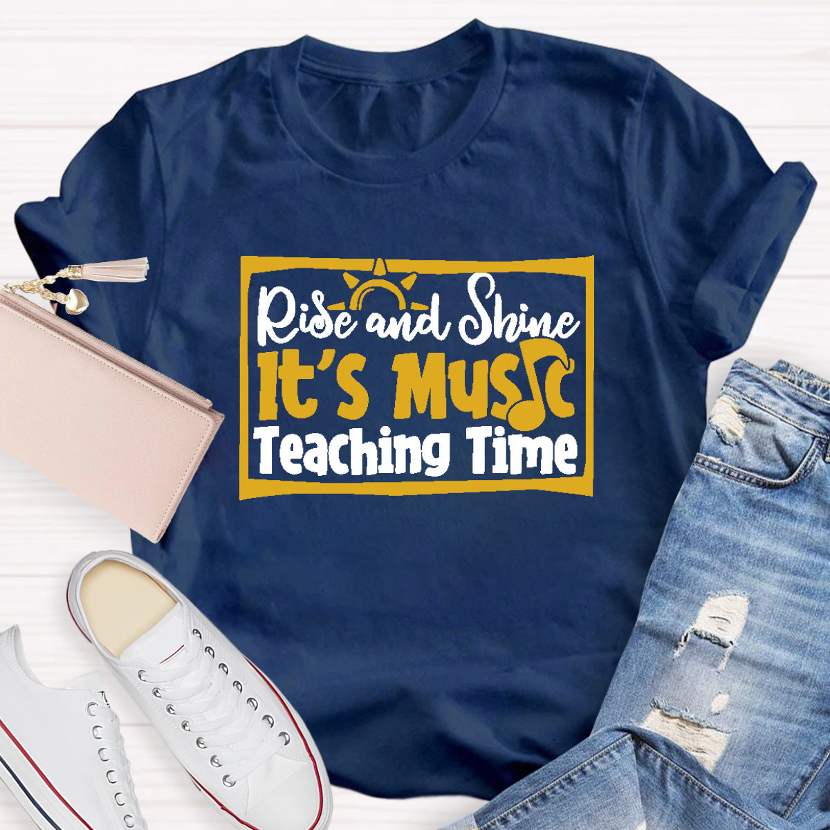 Rise And Shine It's Music Teaching Time T-Shirt