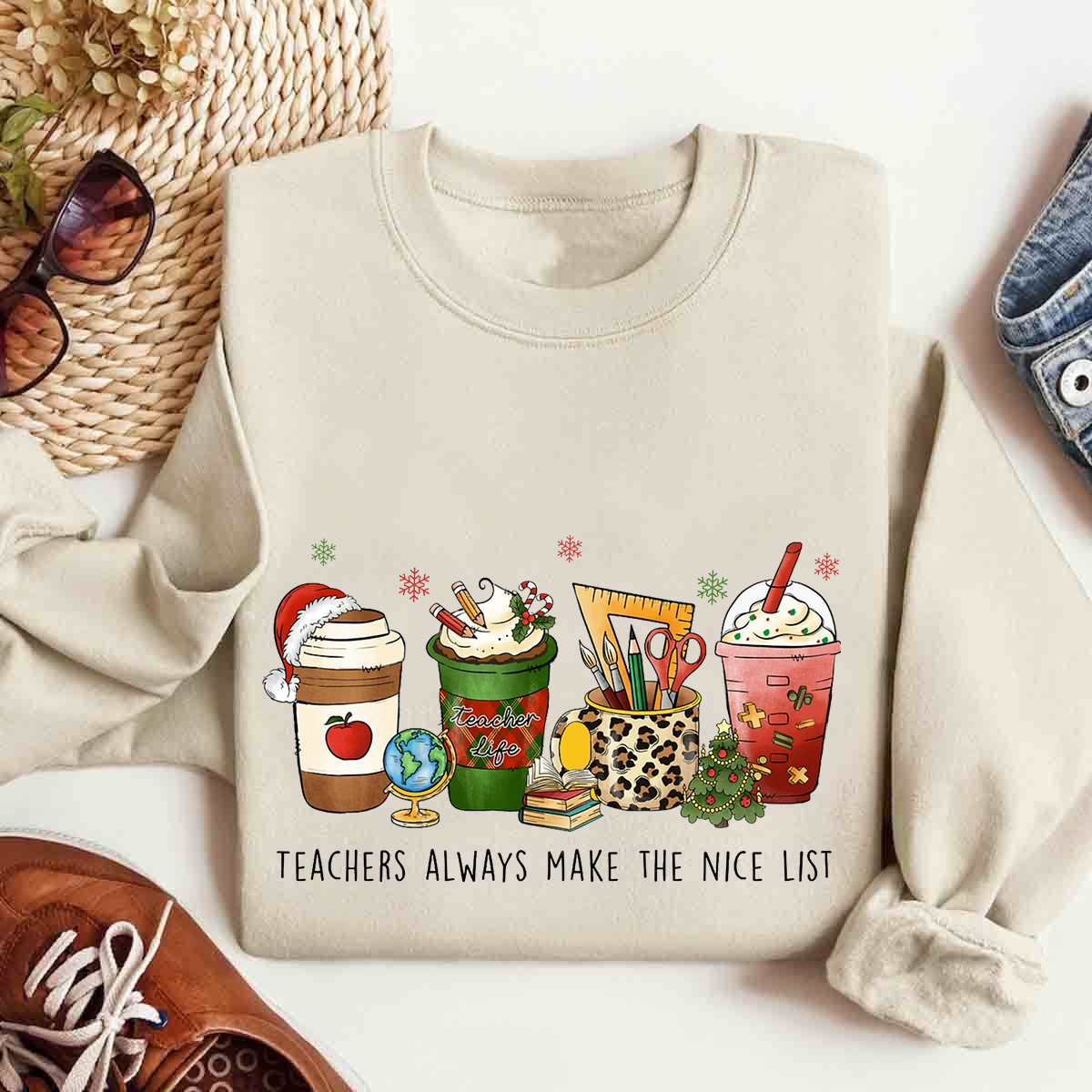 Teachers Always Make The Nice List Christmas Sweatshirt
