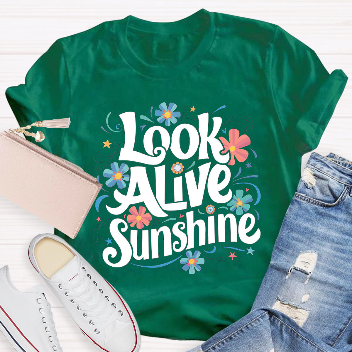 Look Alive Sunshine T-Shirt