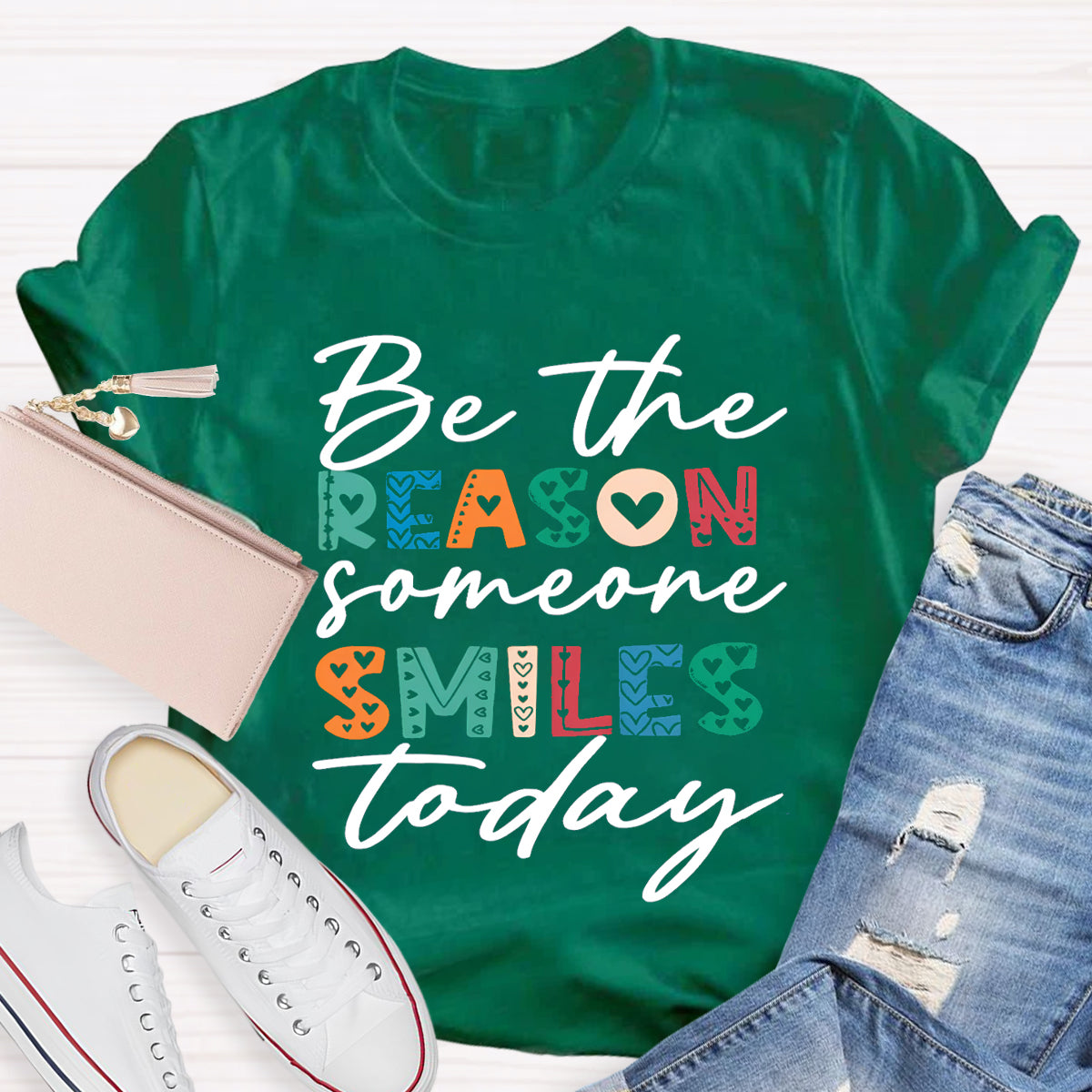 Be The Reason Someone Smiles Today T-Shirt