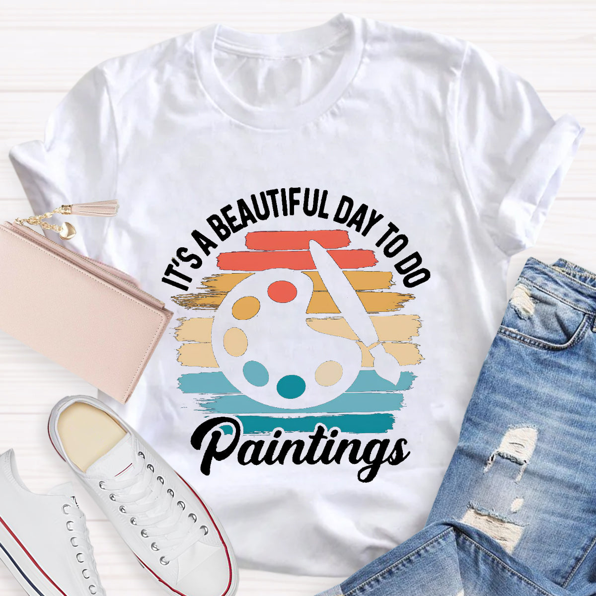 It's A Beautiful Day Teacher To Do Paintings T-Shirt
