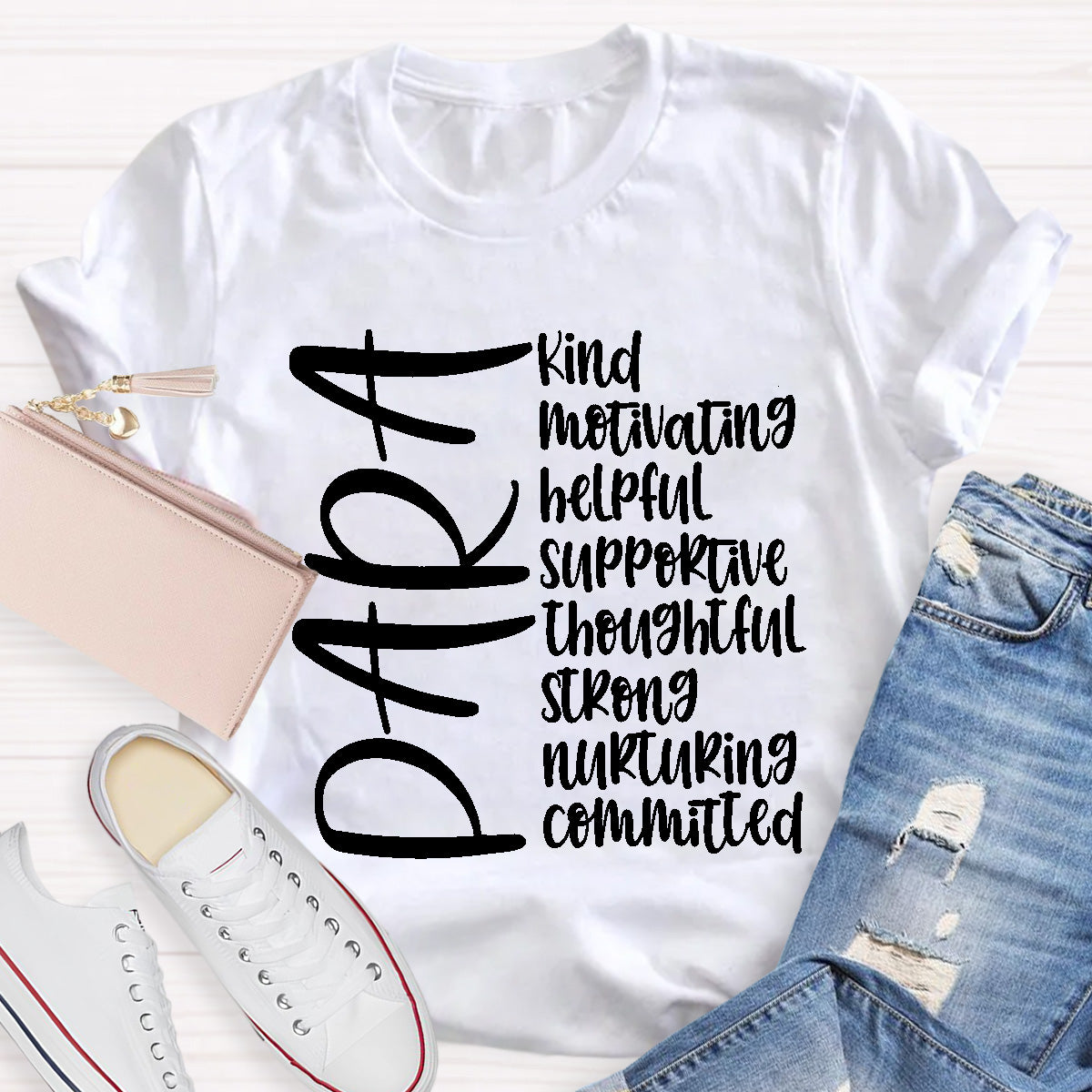 Para Teacher Helpful Kind Motivating T-Shirt