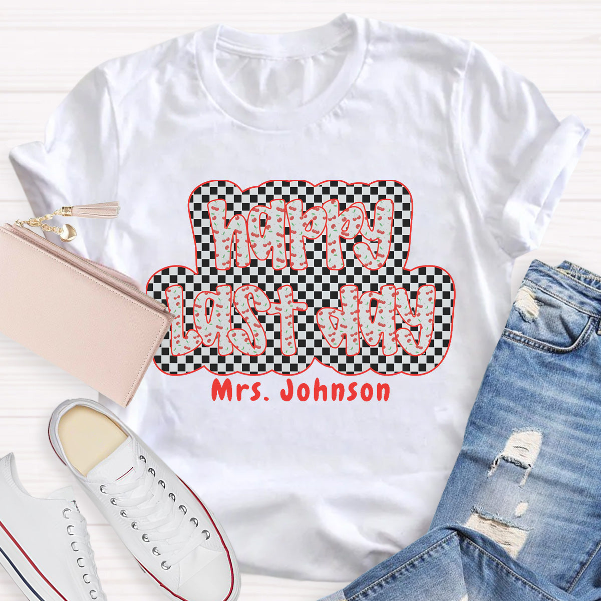 Personalized Name Happy Last Day Checkerboard T-Shirt