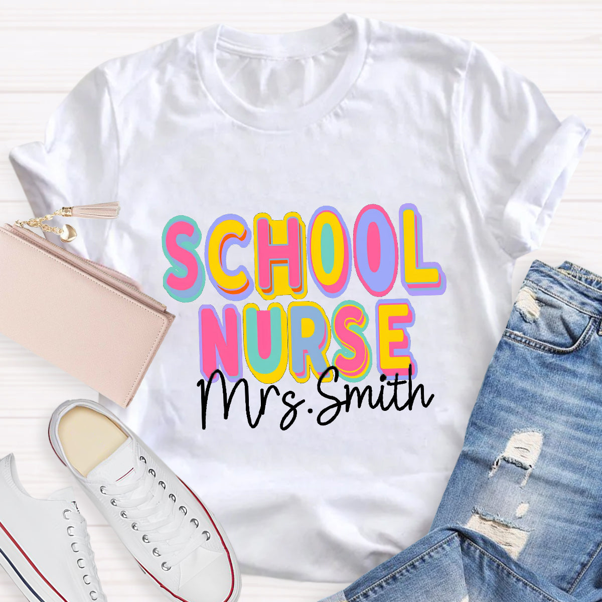 Personalized School Nurse Name Colorful Printed Letter T-Shirt