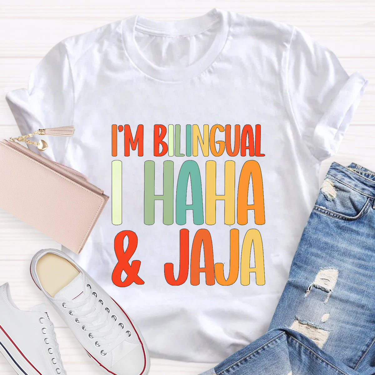 I'm Bilingual I Haha And Jaja Teacher T-Shirt