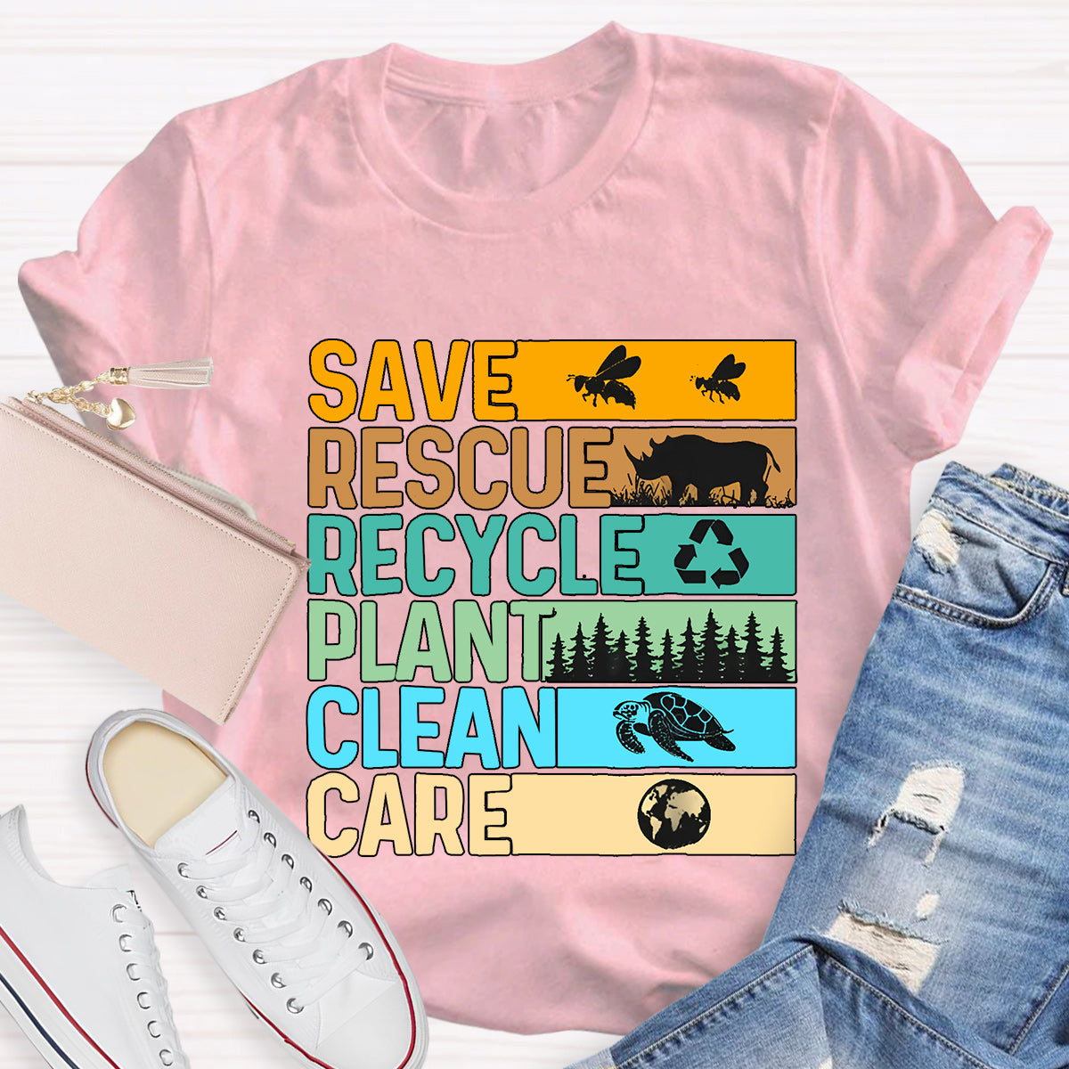 Save Rescue Recycle Plant Clean Care T-Shirt