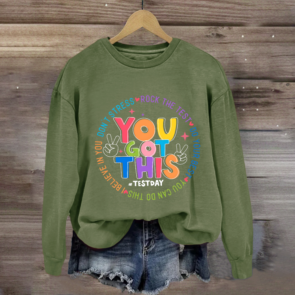Don't Stress Rock The Test You Got This Sweatshirt