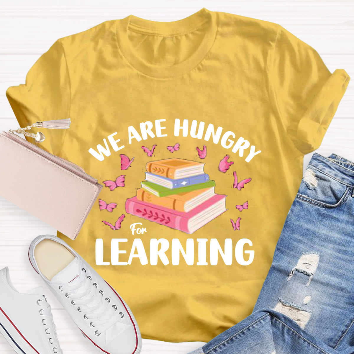 We Are Very Hungary For Learning Pink Butterfly T-Shirt