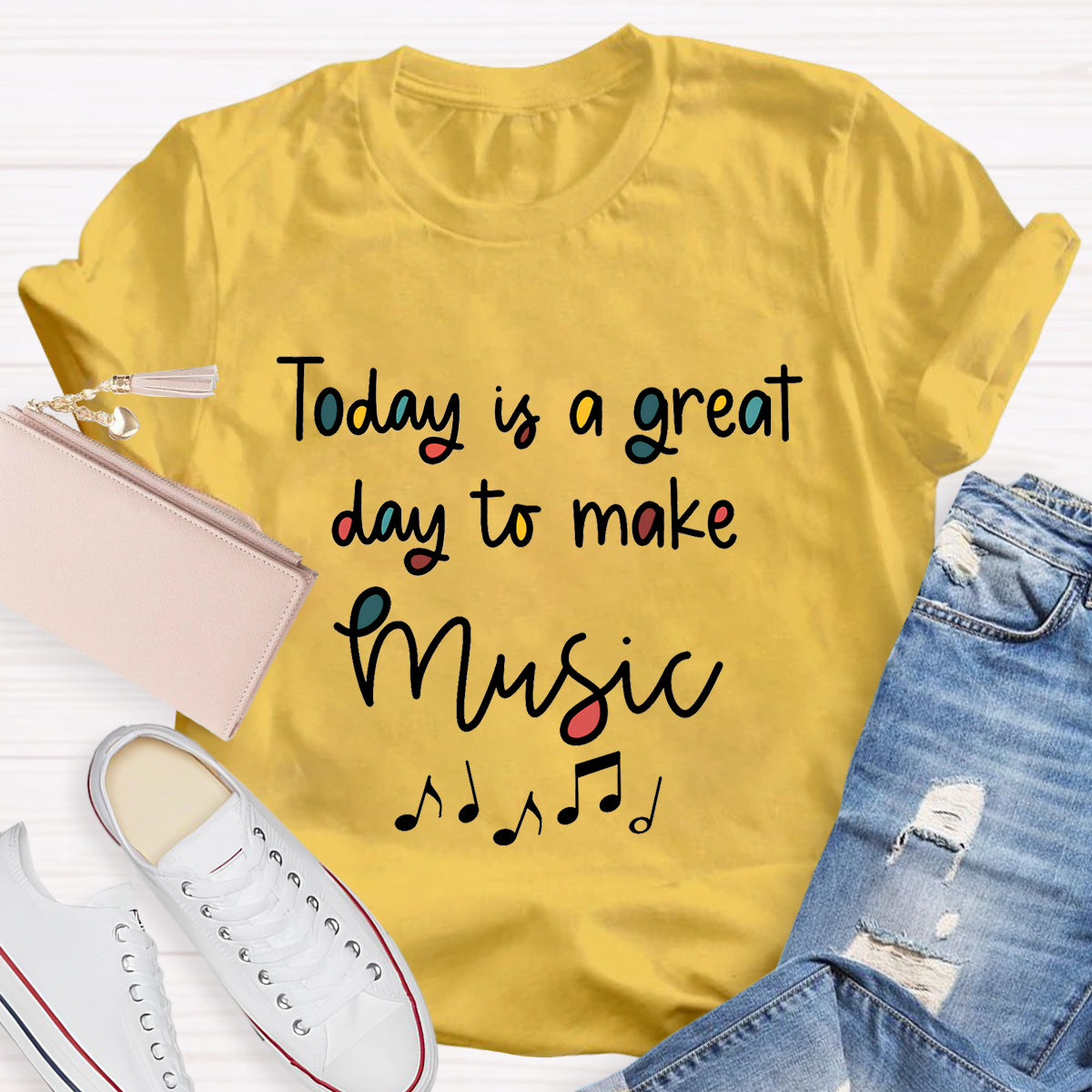 Today Is A Great Day To Make Music Teacher T-Shirt