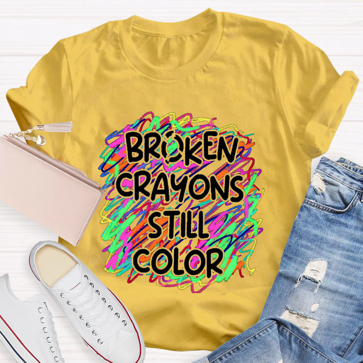 Broken Crayons Still Color Art Teacher T-Shirt
