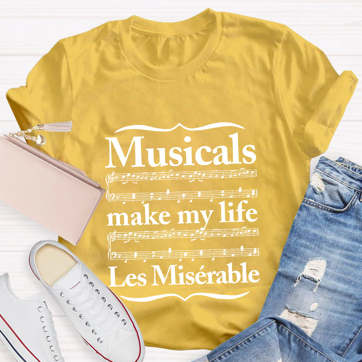 Musicals Make My Life Les Miserable T-Shirt
