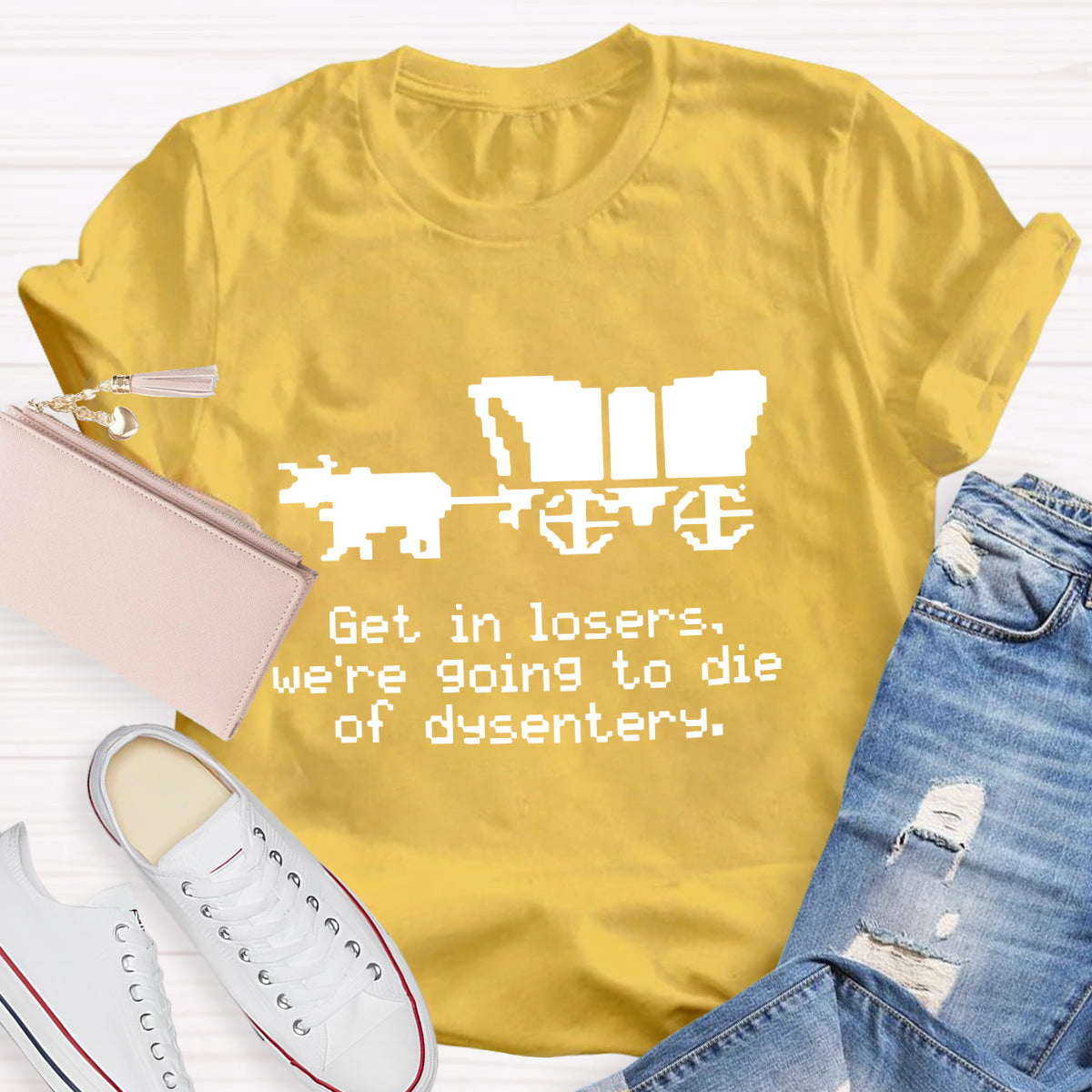 Get In Loser Funny History Teacher T-Shirt