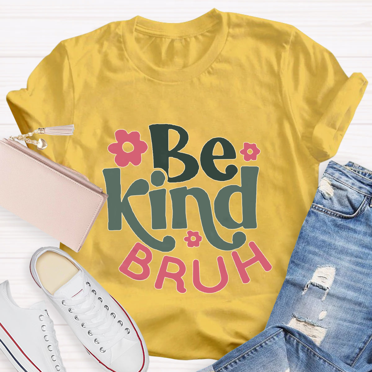 Be Kind Bruh Pink Flower T-Shirt